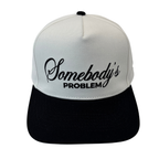 Somebody's Problem Cotton Twill Hat