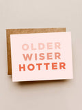 "Older Wiser Hotter" Funny Card