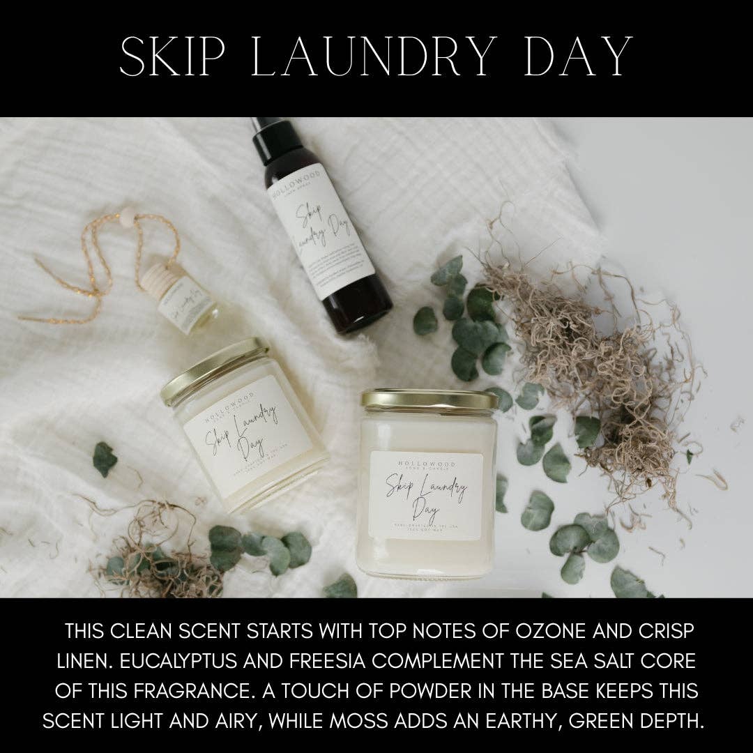 SKIP LAUNDRY DAY | Wax Melt