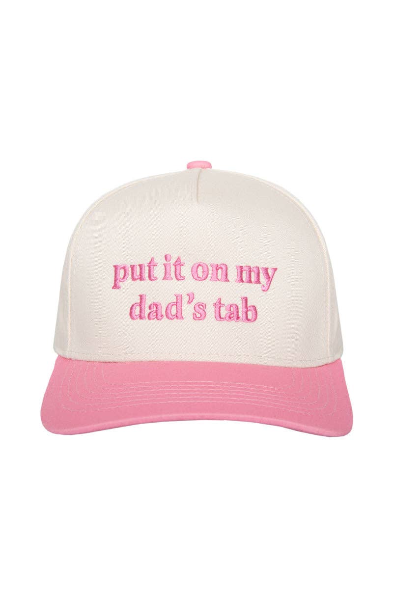 Put It On My Dad's Tab - Vintage Trucker Hat