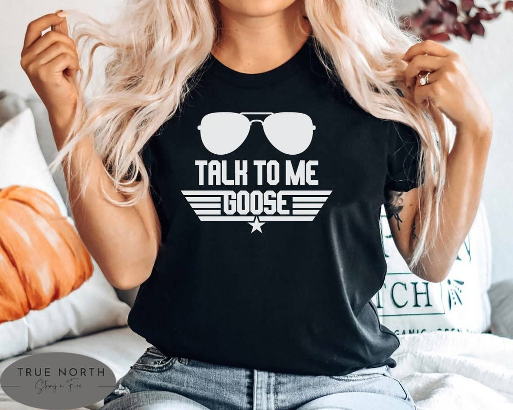 Talk To Me Goose Graphic T-Shirt